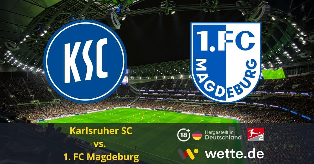 Karlsruher SC vs. 1. FC Magdeburg bundesliga 2 prognose