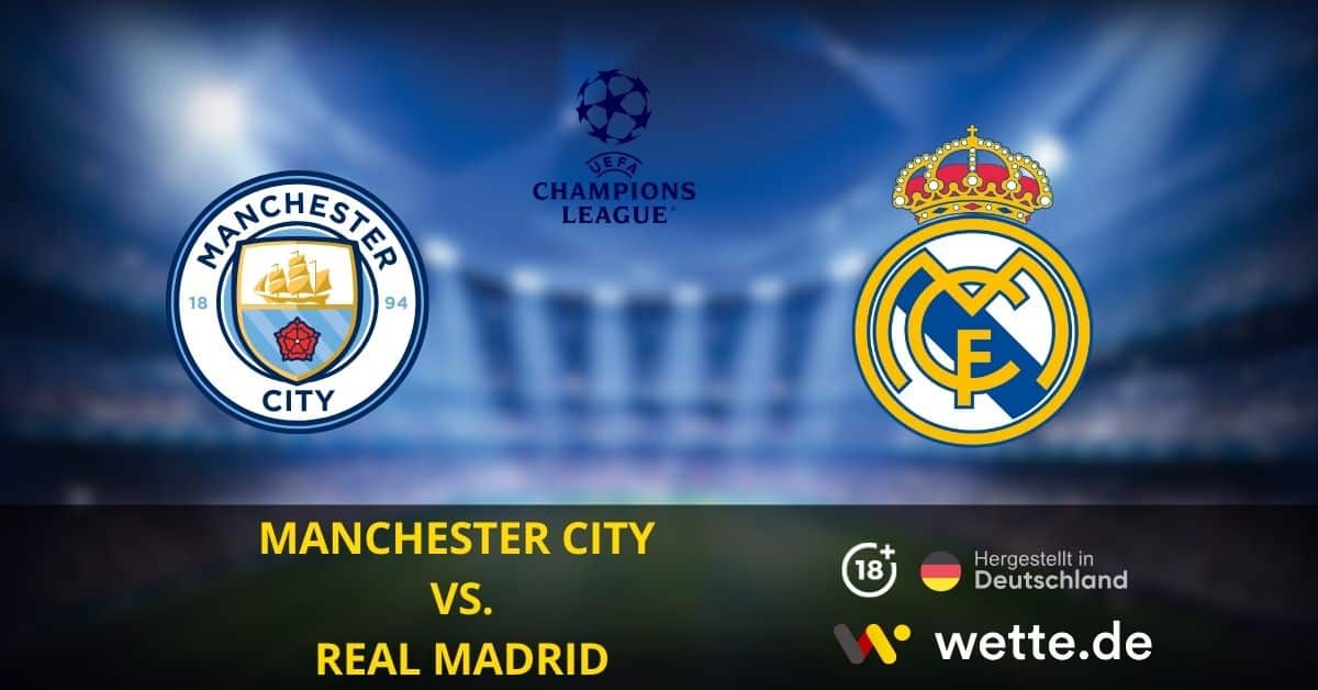 Manchester City vs. Real Madrid