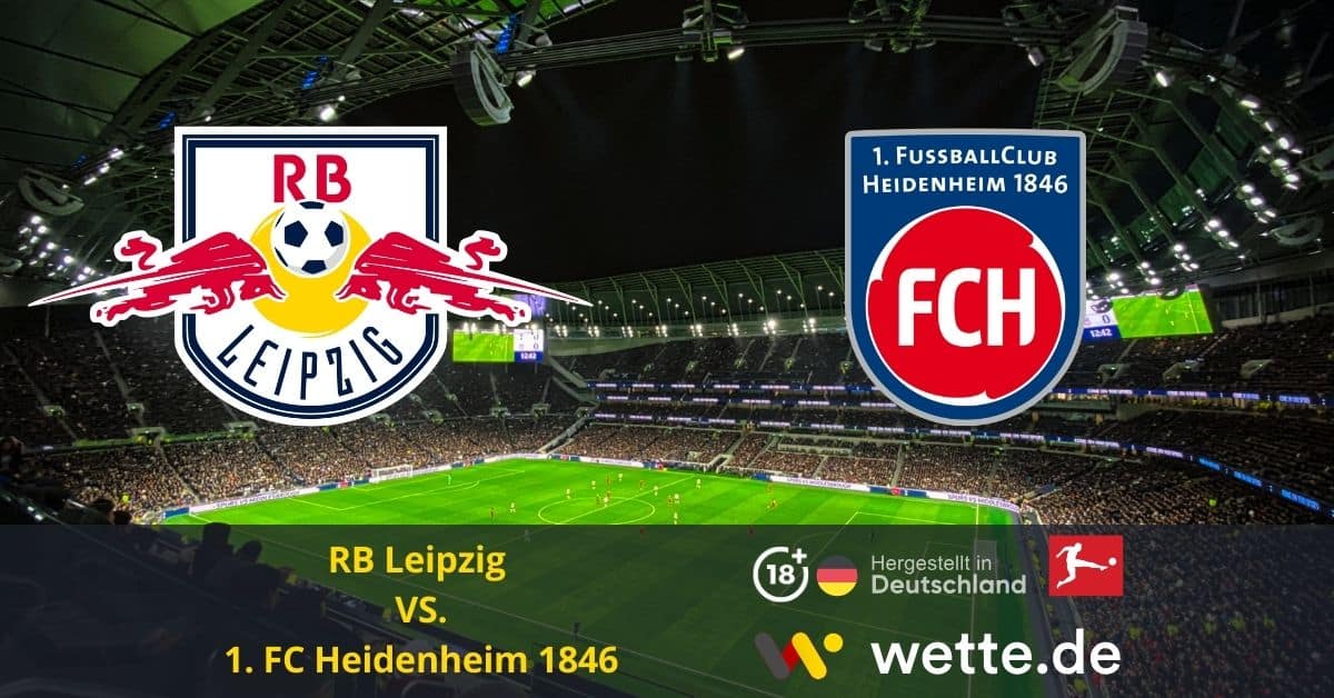 RB Leipzig vs. 1. FC Heidenheim 1846