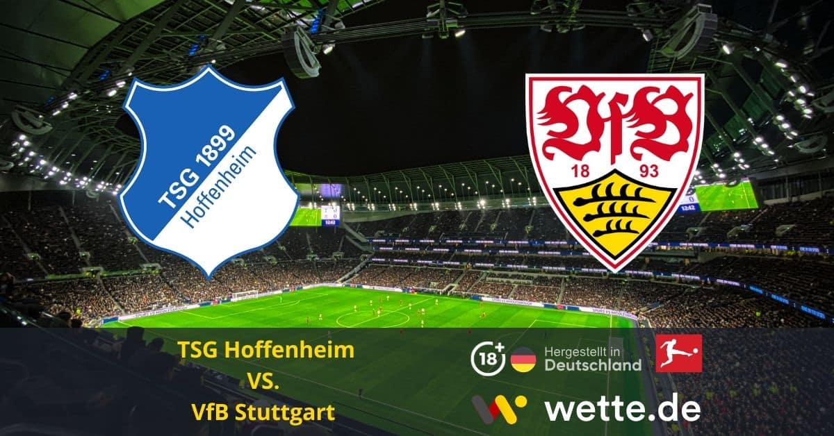 TSG Hoffenheim vs. VfB Stuttgart