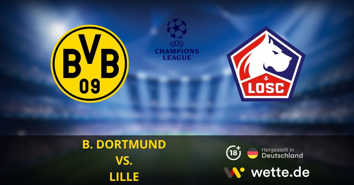 B. Dortmund VS. Lille