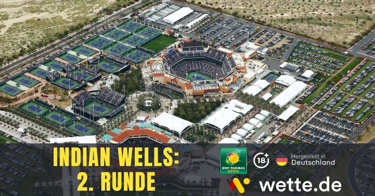 Indian Wells 2. Runde